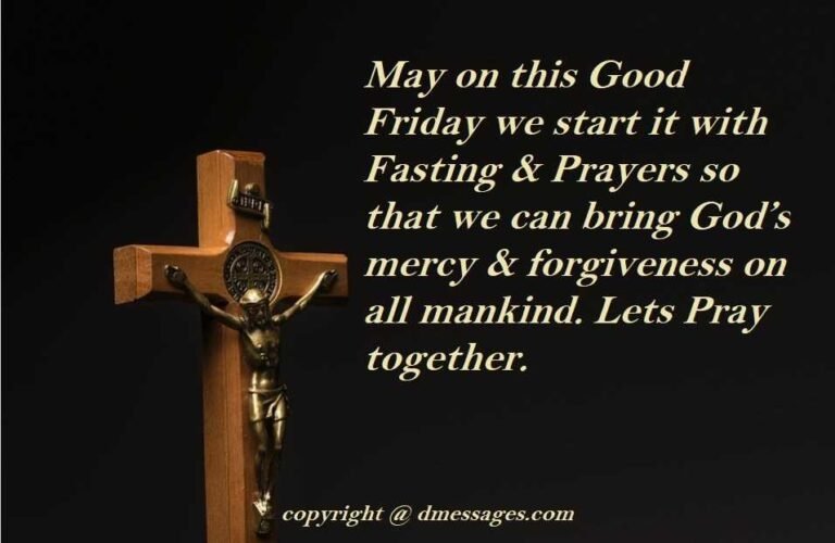 100+ Happy Good Friday 2025 Quotes, Wishes, Images, SMS, Messages