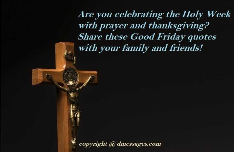 100+ Happy Good Friday 2025 Quotes, Wishes, Images, SMS, Messages